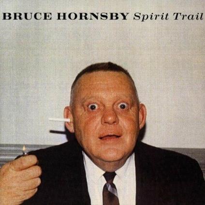 Spirit Trail - CD Audio di Bruce Hornsby