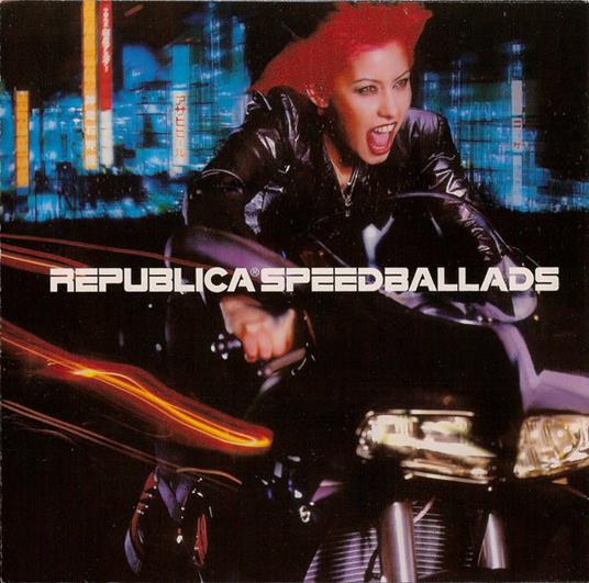 Speed Ballads - CD Audio di Republica