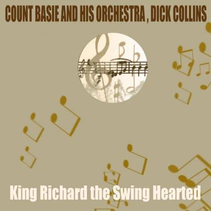King Richard The Swing Ha - CD Audio di Dick Collins