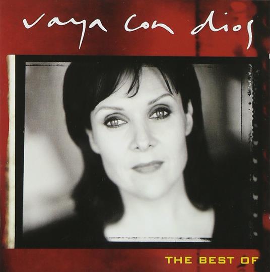 Best Of Vaya Con Dios - CD Audio di Vaya Con Dios