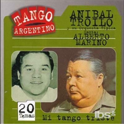 Mi Tango Triste - CD Audio di Anibal Troilo