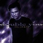 Heaven - CD Audio di Double You