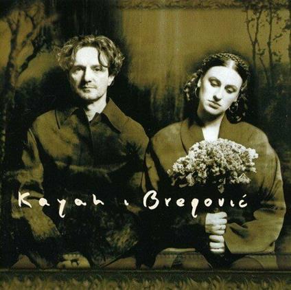 Kayah Bregovic - CD Audio di Goran Bregovic,Kayah