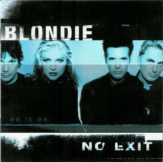 No Exit - CD Audio di Blondie