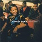 Café Atlantico - CD Audio di Cesaria Evora