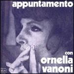 Appuntamento con Ornella Vanoni (Gli Indimenticabili) - CD Audio di Ornella Vanoni