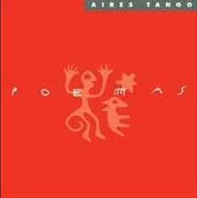 Poemas - CD Audio di Aires Tango