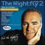 The Nightfly 2 - CD Audio di Nick the Nightfly