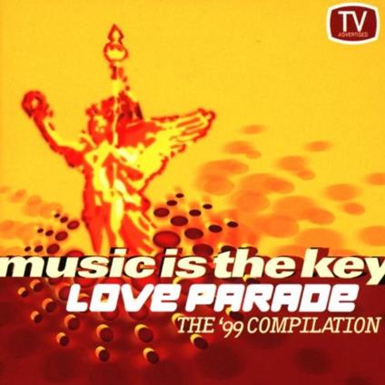 Love Parade-Music Is The Key (1999) - CD Audio