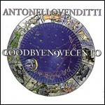 Goodbye Novecento - CD Audio di Antonello Venditti
