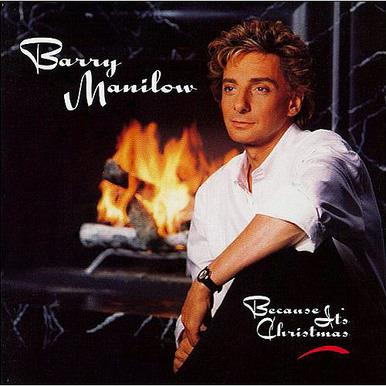 Because It's Christmas - CD Audio di Barry Manilow