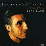 Very Best of Play Bach - CD Audio di Jacques Loussier