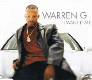 I Want It All - CD Audio di Warren G
