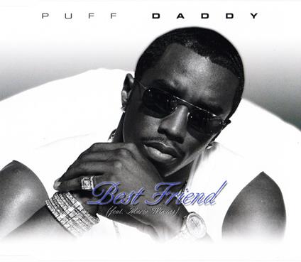 Best Friend - CD Audio di Puff Daddy