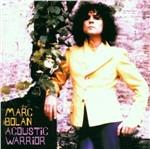 Acoustic Warrior - CD Audio di Marc Bolan