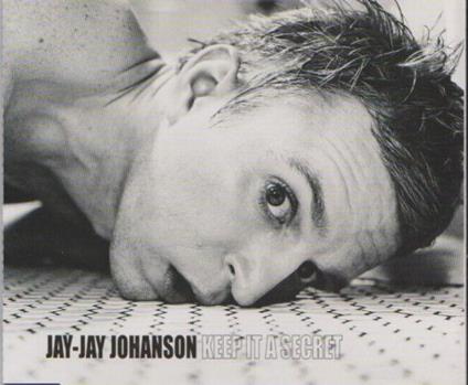 Keep It A Secret - CD Audio di Jay-Jay Johanson
