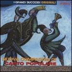 I grandi successi - CD Audio di Nuova Compagnia di Canto Popolare