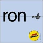 I miti musica: Ron - CD Audio di Ron