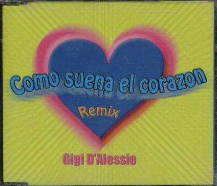 Como Suena El Corazon - CD Audio Singolo di Gigi D'Alessio