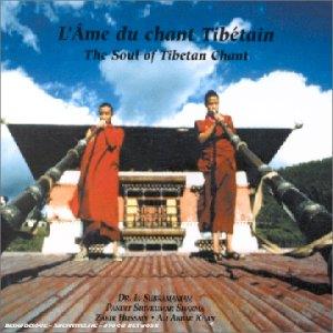 L'Ame Du Chant Tibétain - CD Audio