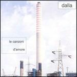 Le canzoni d'amore - CD Audio di Lucio Dalla