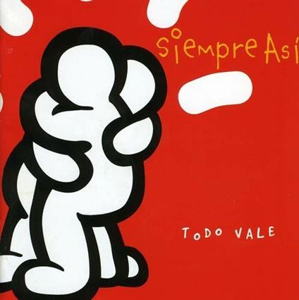 Todo vale - CD Audio di Siempre Asi