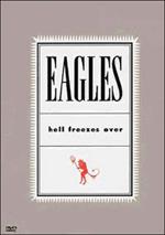 The Eagles. Hell Freezes Over (DVD)