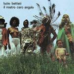Il nostro caro angelo (Dischi d'oro) - CD Audio di Lucio Battisti