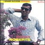 I grandi successi - CD Audio di Rocky Roberts