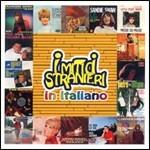 I mitici 45: I mitici stranieri in italiano