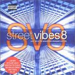 Street Vibes Vol.8