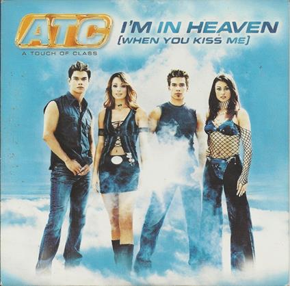 I'M In Heaven (When You Kiss Me) - CD Audio Singolo di ATC