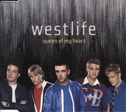 Queen Of My Heart - CD Audio di Westlife