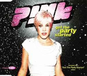 Get The Party Started - CD Audio di Pink