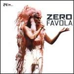 Zero Favola - CD Audio di Renato Zero