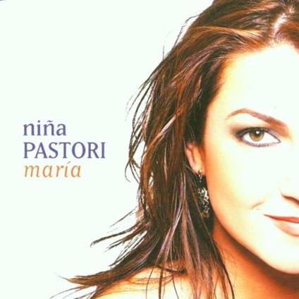 Maria - CD Audio di Niña Pastori