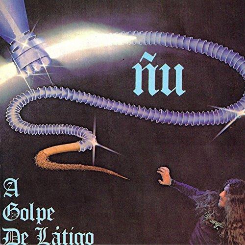 A Golpe De Latigo - CD Audio di Nu