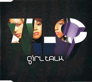 Girl Talk - CD Audio di TLC