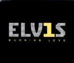 Burning Love - CD Audio Singolo di Elvis Presley