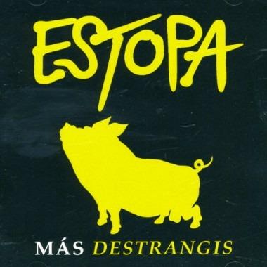 Mas Destrangis - CD Audio di Estopa