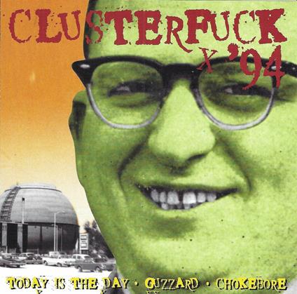 Clusterfuck '94 - CD Audio