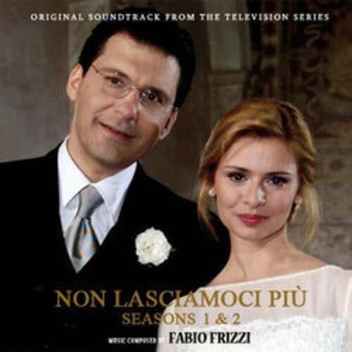 Non lasciamoci più (Colonna sonora) - CD Audio di Fabio Frizzi
