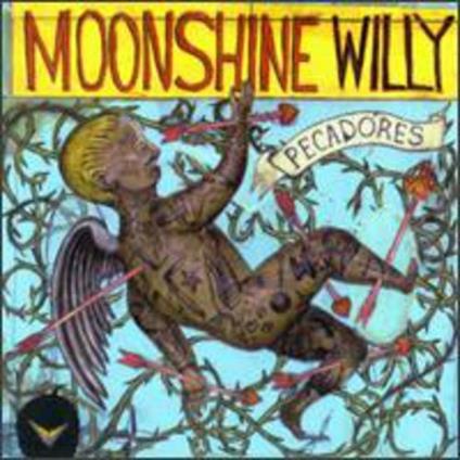 Pecadores - CD Audio di Moonshine Willy