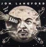 Joe Langford % his Sadies