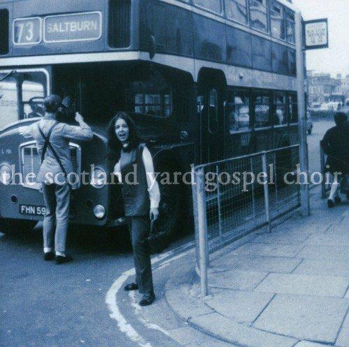 Scotland Yard Gospel Choir - CD Audio di Scotland Yard Gospel Choir