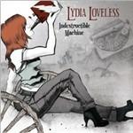 Indestructible (Digipack) - CD Audio di Lydia Loveless