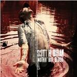 Nothin' but Blood - CD Audio di Scott H. Biram