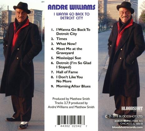 I Wanna Go Back to Detroit City - CD Audio di Andre Williams - 2