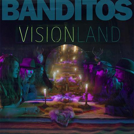 Visionland (180 gr. Import) - Vinile LP di Banditos