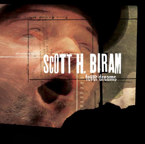 Fever Dreams - CD Audio di Scott H. Biram